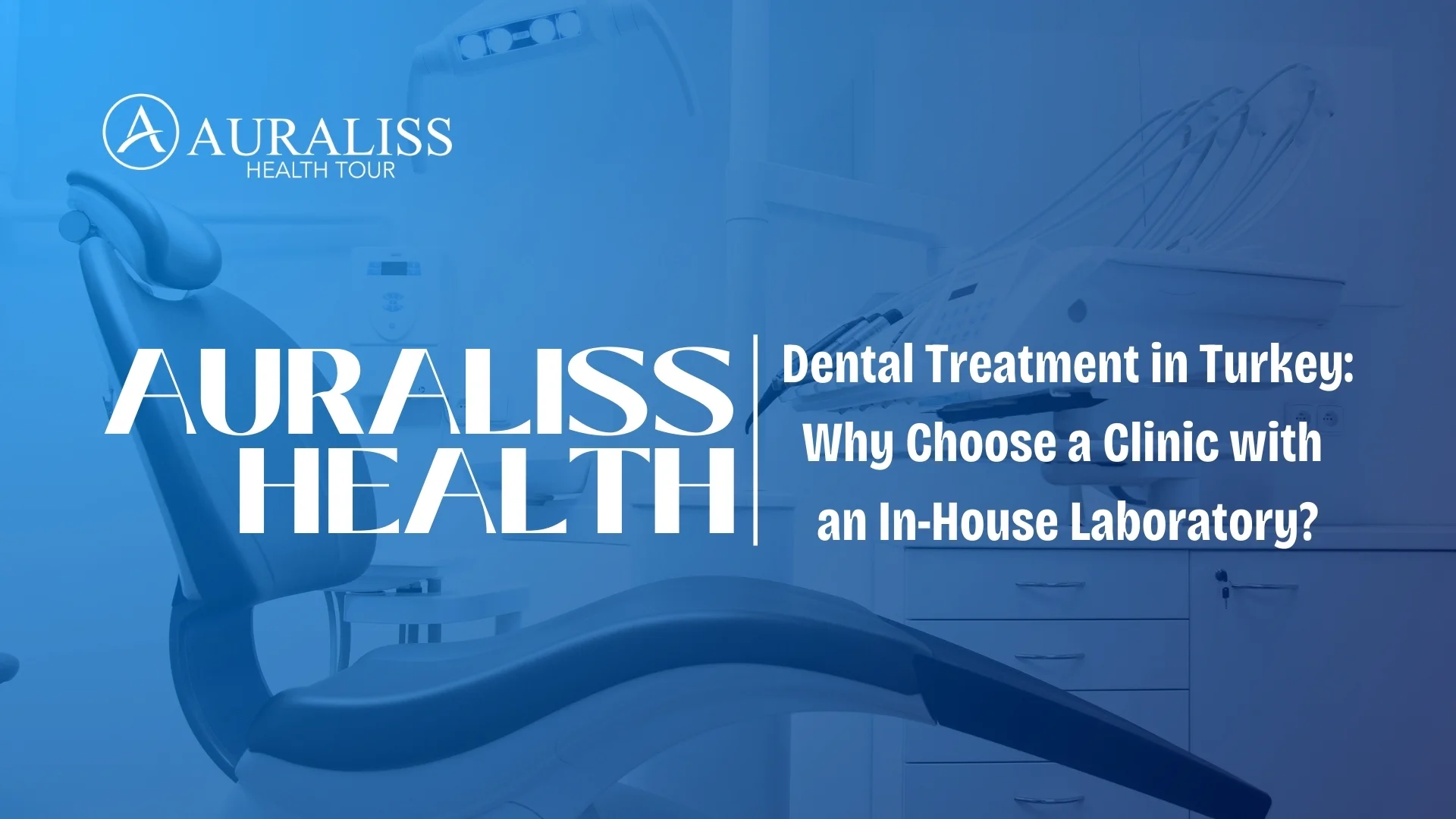 Dental Treatment in Turkey Why Choose a Clinic with an In House Laboratory